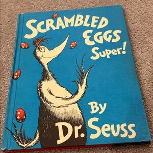 Scrambled Eggs Super By Dr. Seuss